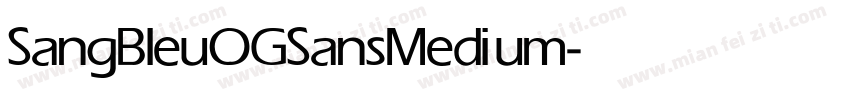 SangBleuOGSans Medium字体转换